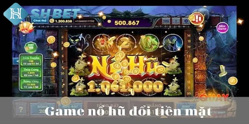 Khái niệm và cách chơi game nổ hũ